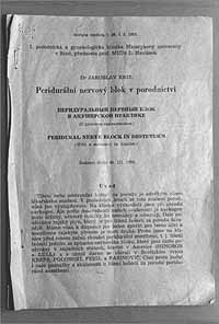 Nejstarší český literární dokument o podání epidurální analgezie v porodnictví (J. Kříž, 1953)